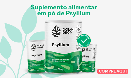 Psyllium: Conheça os 10 Principais Benefícios Dessa Fibra Poderosa